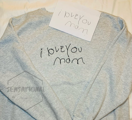 Custom I love you Mom Sweatshirt
